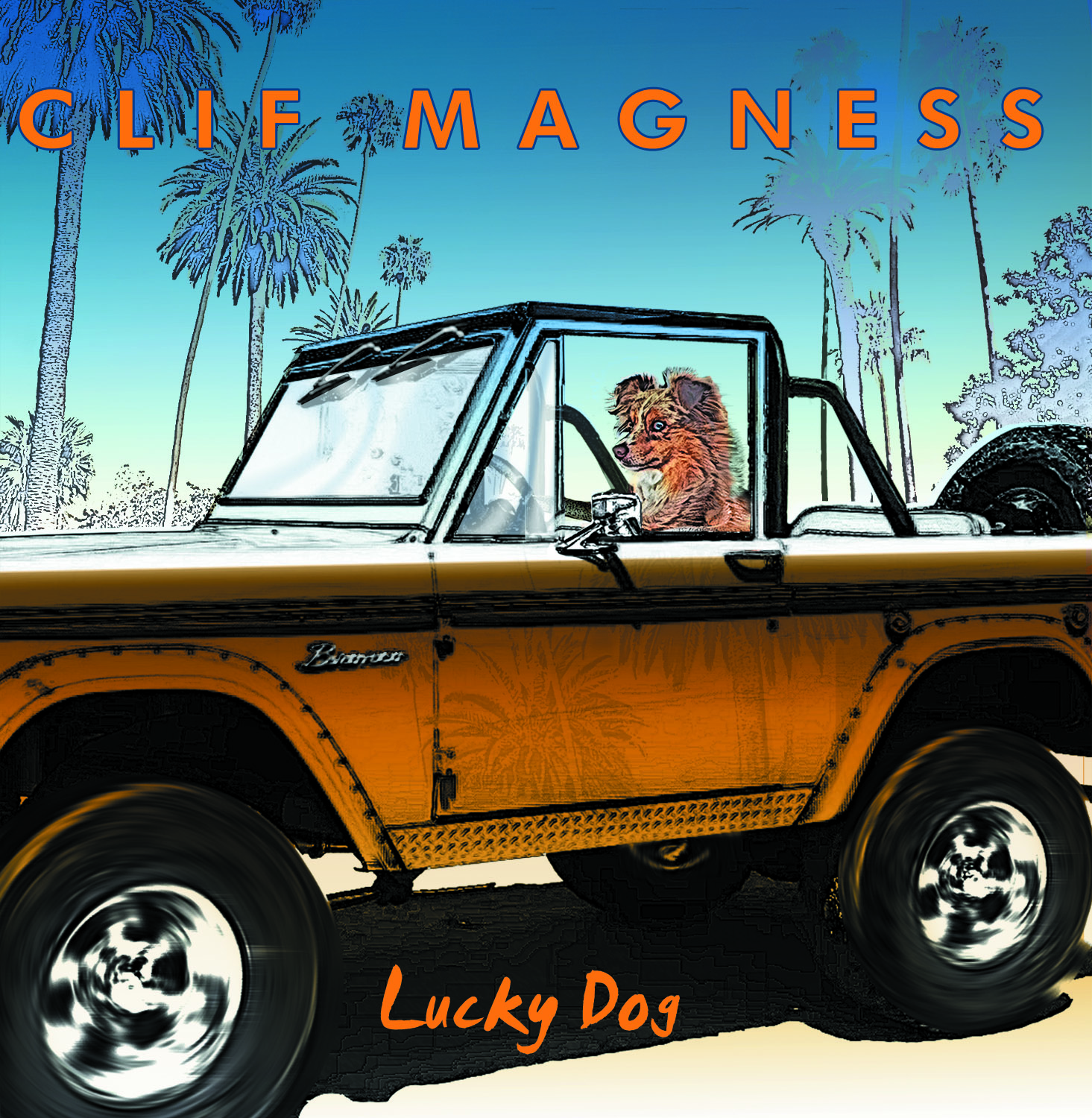 CLIFF MAGNESS - Lucky Dog